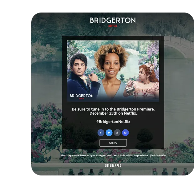 Bridgerton Netflix Photo Booth Marketing Experience Bridgerton Netflix premiere photo booth display showing cast portraits with garden backdrop and December 25th launch date on social sharing screen