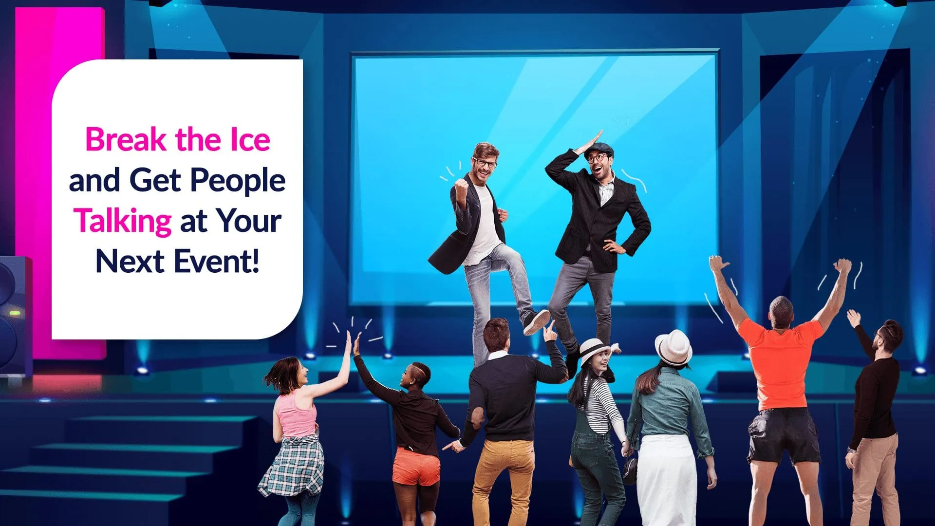 Event icebreaker engagement illustration Event attendees watching animated performers on stage with text overlay