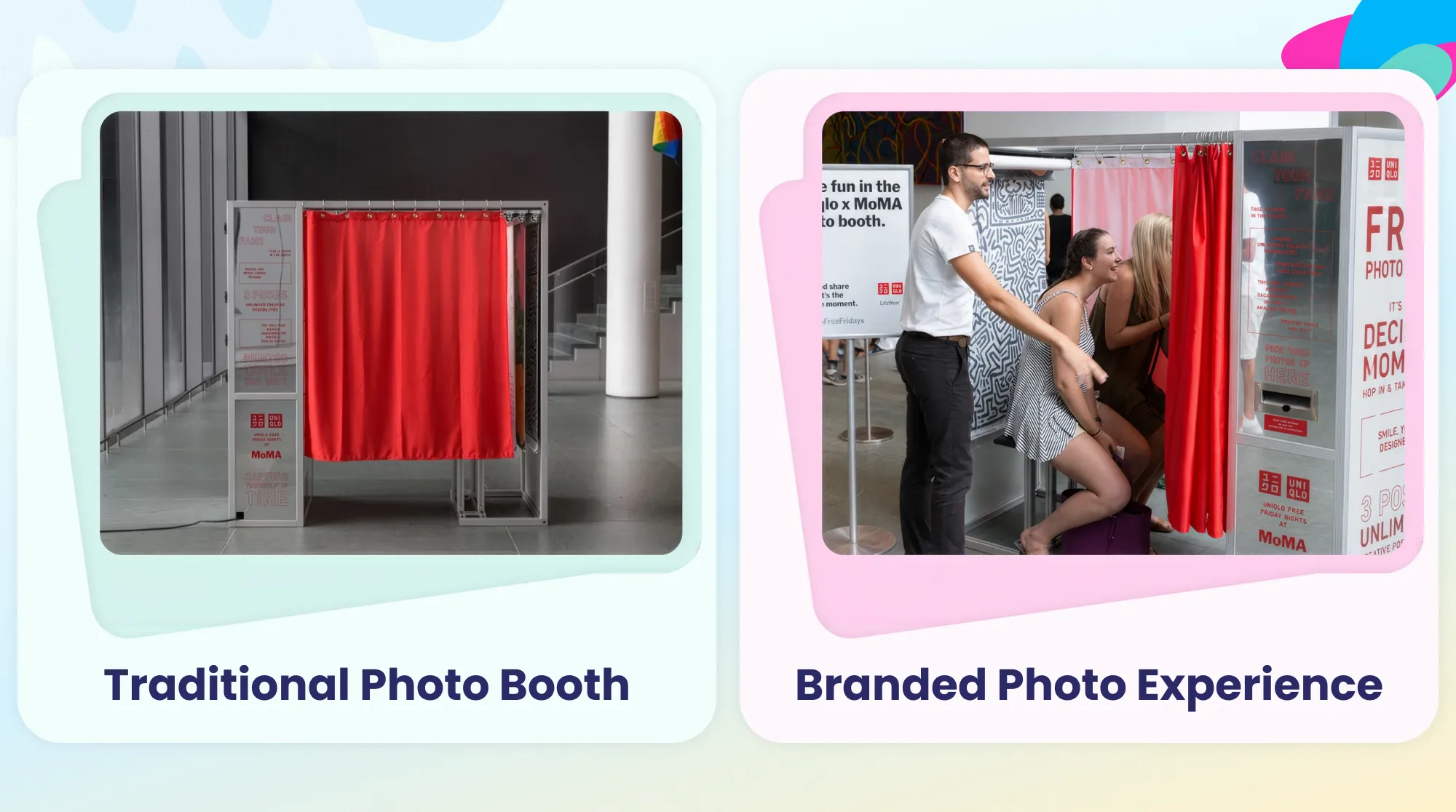 What OutSnapped Built for UNIQLO at MoMA Graphic showing the traditional photo booth and the UNIQLO-branded photo experience created for MoMA