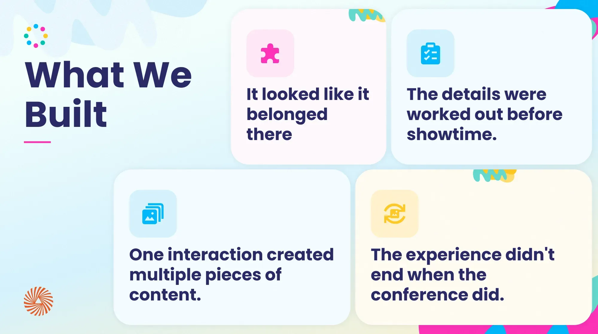 Graphic summarizing why the Money 20/20 photo booth worked: it looked like it belonged there, the details were worked out before showtime, one interaction created multiple pieces of content, and the experience did not end when the conference did