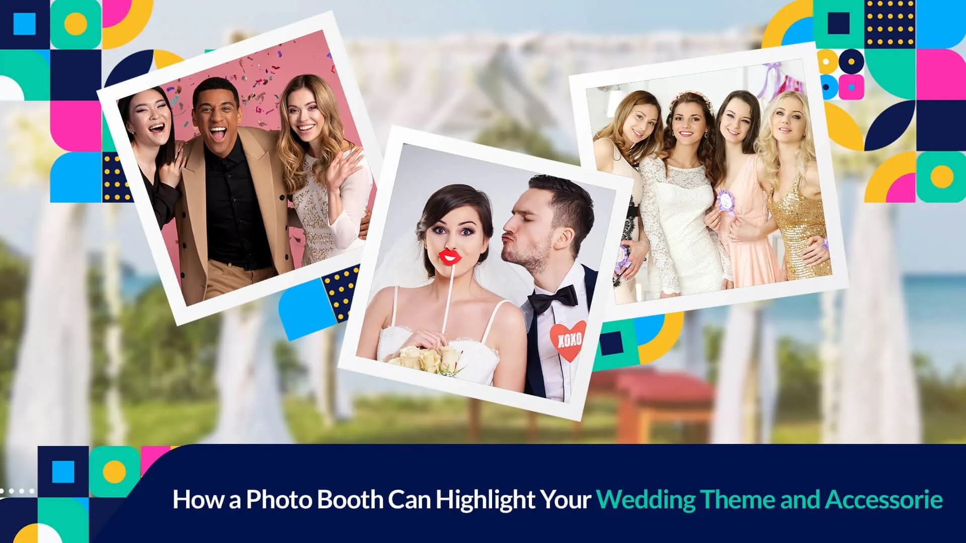 photo_booth_highlight_wedding_theme-1024x576.jpg