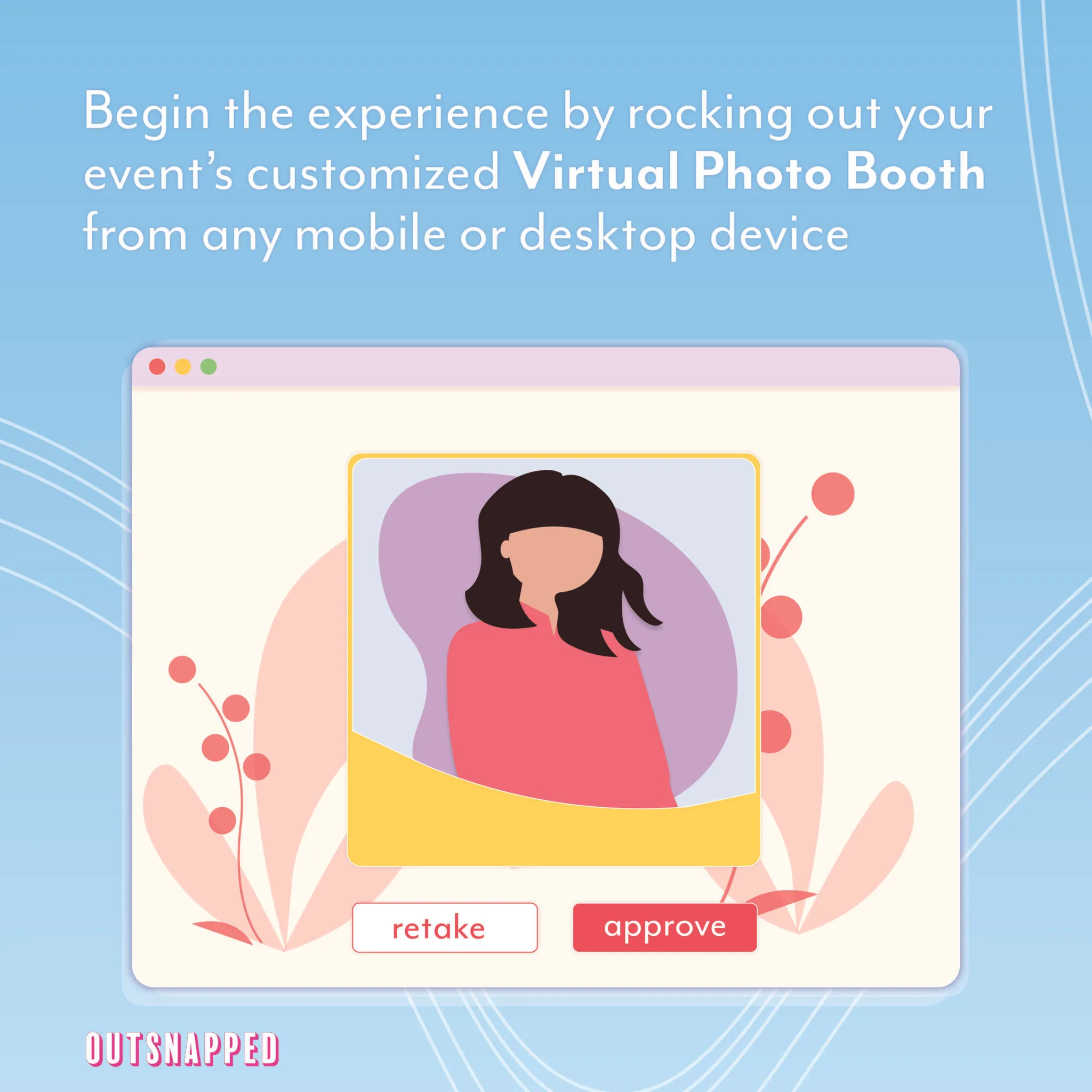 Virtual Photo Booth interface on desktop showing a selfie-style portrait photo with retake and approve buttons, surrounded by decorative botanical elements