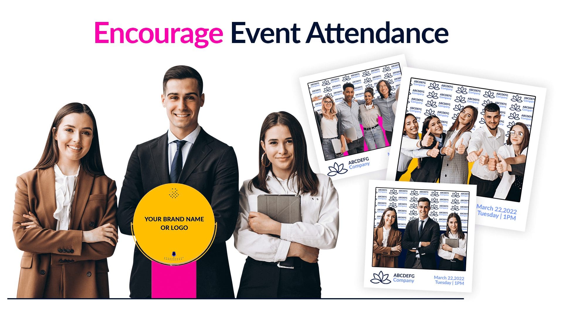 Encourage event attendance with photo booths