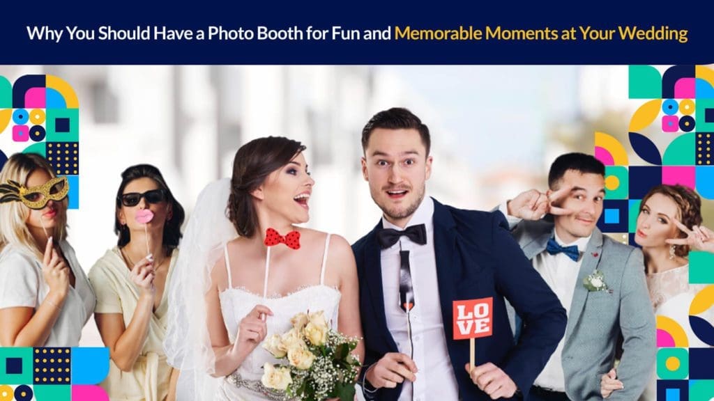 A couple taking silly photos in a photo booth with their guests.